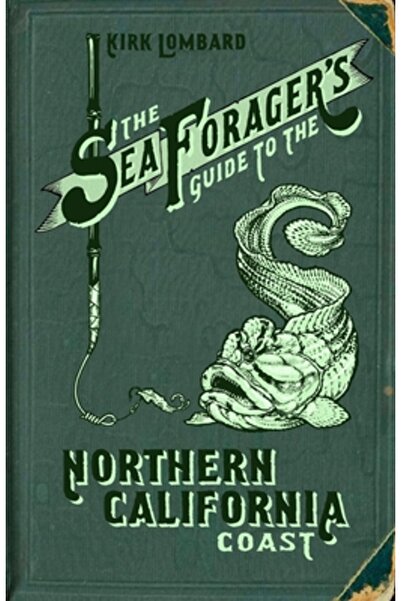 Cambridge Univ Pr Ghidul culegătorului de mare pentru coasta de nord a Californiei