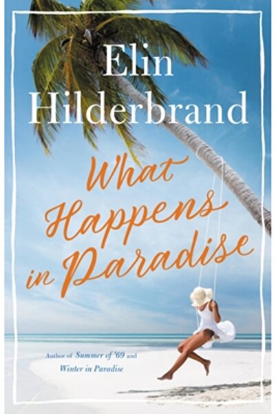 Little Brown & Co What Happens in Paradise