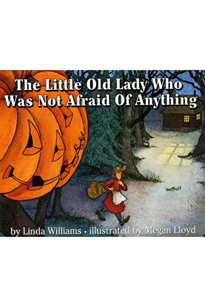 Harper Collins The Little Old Lady Who Was Not Afraid of Anything