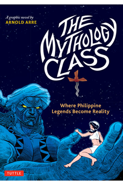 Tuttle Pub Curs de mitologie: Eroi populari supranaturali din Filipine