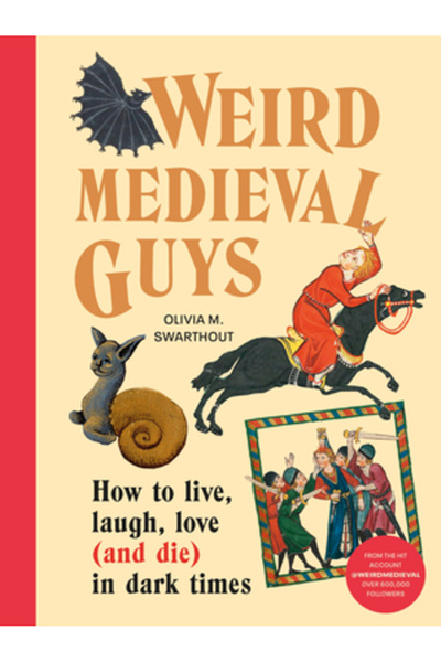 Square Peg Băieți medievali ciudați: Cum să trăiești, să râzi, să iubești (și...