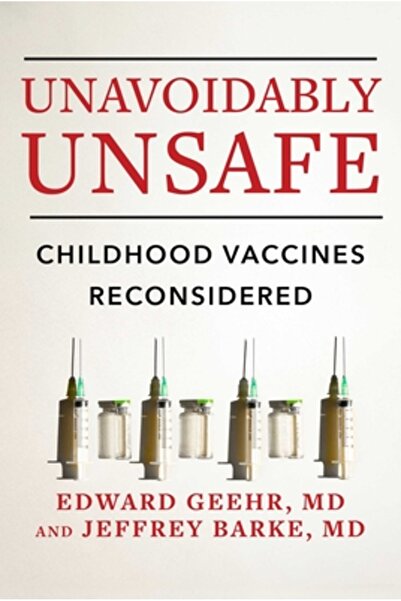 Skyhorse Pub Inevitabil de periculos: Vaccinurile infantile sunt reconsiderate