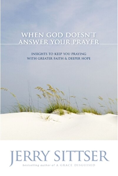 Zondervan Publishing Company Când Dumnezeu nu îți răspunde la rugăciune: Pers...