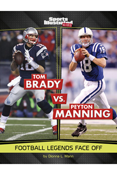 Capstone Pr Tom Brady vs. Peyton Manning: Legendele fotbalului american se în...