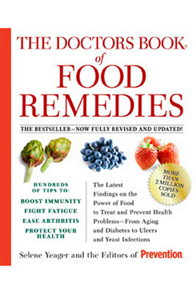 Rodale Press Cartea doctorilor despre remedii alimentare: Cele mai recente de...