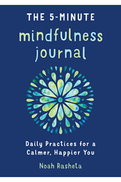 Althea Pr Jurnalul de mindfulness de 5 minute: Practici zilnice pentru o vers...