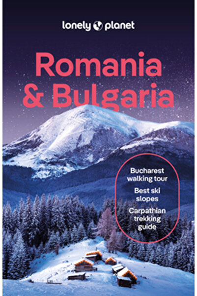 Lonely Planet Pub Lonely Planet România și Bulgaria 8