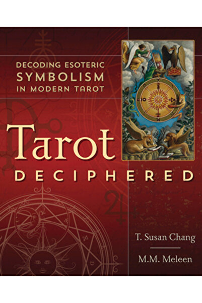 Llewellyn Pub Tarot descifrat: Decodificarea simbolismului ezoteric în tarotu...