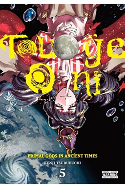 Yen Pr Touge Oni: Zeii primordiali în timpurile străvechi, vol. 5