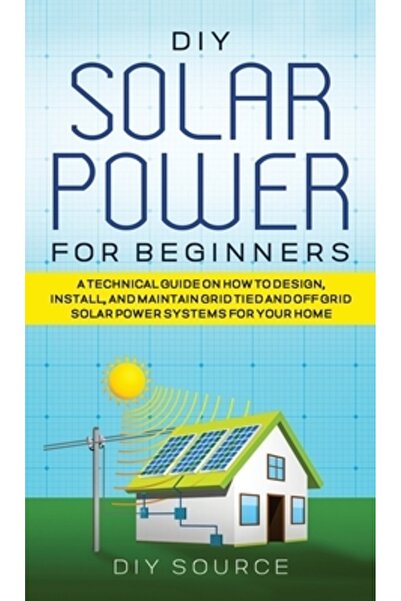 INDEPENDENT CAT Energie solară DIY pentru începători, un ghid tehnic despre c...