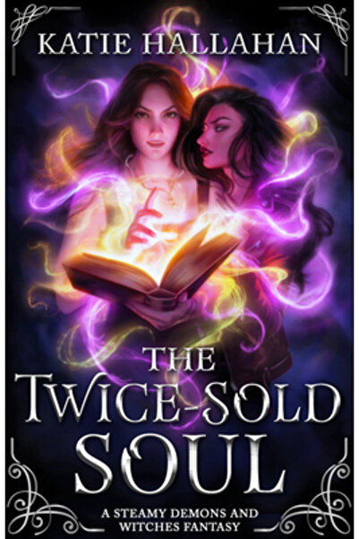 Orbit Sufletul vândut de două ori: O fantezie fierbinte cu demoni și vrăjitoare