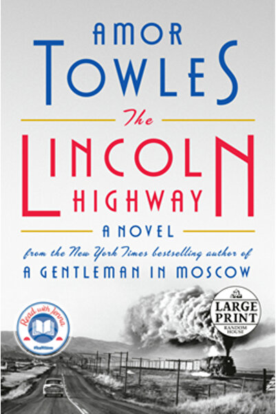 Random House Large Print The Lincoln Highway