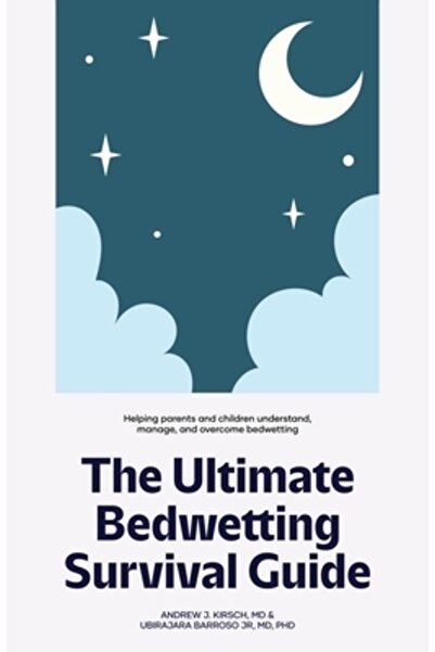 Vertel Pub Ghidul suprem de supraviețuire la enurezis: Ajutând părinții și co...