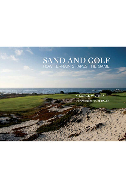 Syracuse Univ Pr Nisip și golf: Cum terenul modelează jocul