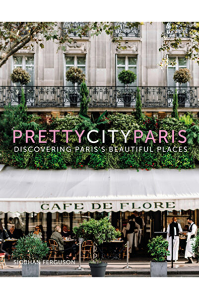 History Pr Prettycityparis: Descoperind locuri frumoase ale Parisului