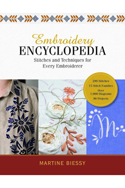 Schiffer Craft Enciclopedie de broderie: Cusături și tehnici pentru fiecare b...