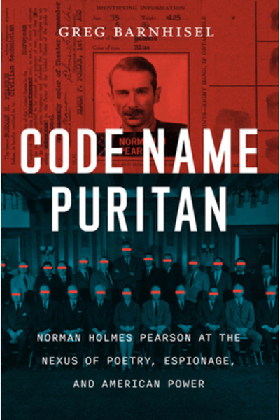 Univ Of Chicago Pr Puritanul cu nume de cod: Norman Holmes Pearson la Nexusul...