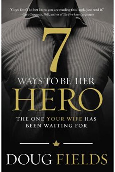 Nelsonword Pub Group 7 moduri de a fi eroul ei: Cel pe care soția ta l-a aște...