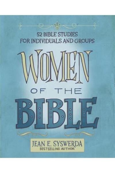 Zondervan Femeile din Biblie: 52 de studii biblice pentru persoane individuale și de grup