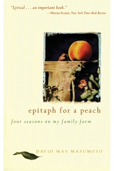 HarperOne Epitaf pentru o piersică: Patru anotimpuri la ferma familiei mele