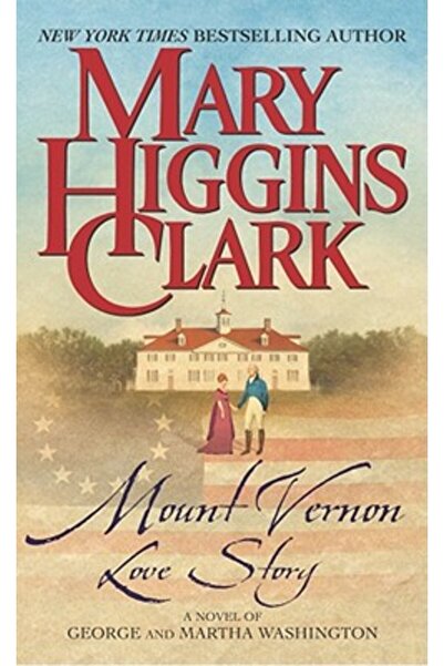 Pocket Books Poveste de dragoste din Mount Vernon: Un roman de George și Mart...
