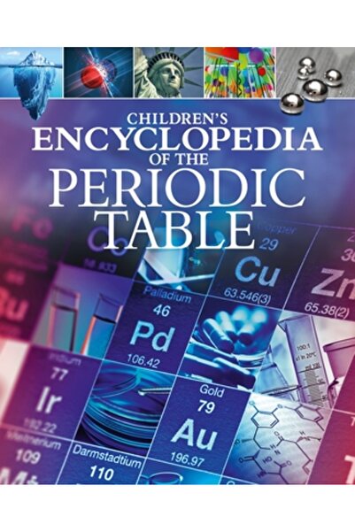Arcturus Ed Enciclopedia pentru copii a tabelului periodic