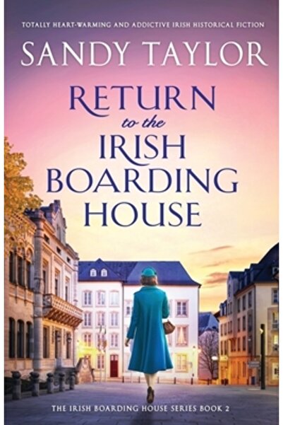 Bookouture Return to the Irish Boarding House: Totally heart-warming and addictive Irish historical fiction