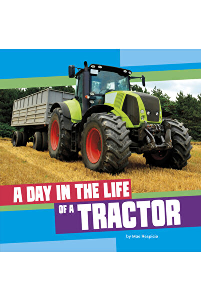 Pebble Books O zi din viața unui tractor