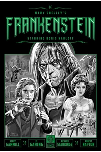Legendary Comics Frankenstein de Mary Shelley cu Boris Karloff în rol principal