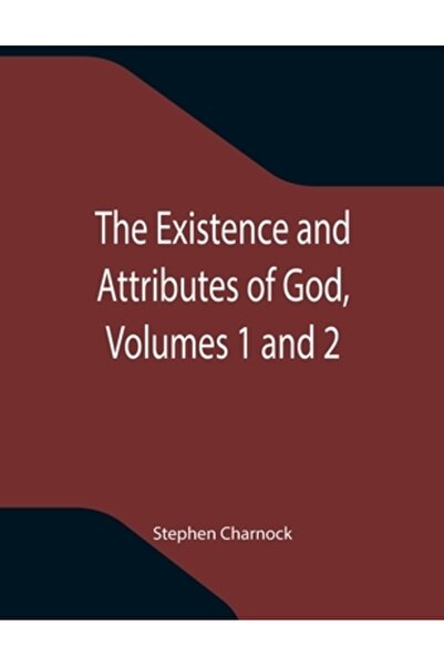 Alpha Ed Existența și atributele lui Dumnezeu, volumele 1 și 2