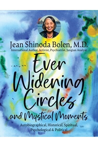 Chiron Pubn Cercuri mereu lărgite și momente mistice: autobiografic, istoric,...