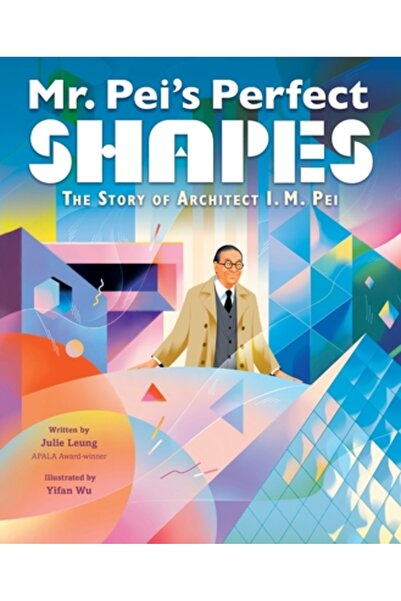 HarperCollins Publishers Formele perfecte ale domnului Pei: Povestea arhitect...