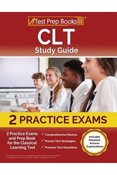 Test Prep Books Ghid de studiu CLT: 2 examene practice și caiet pregătitor pentru testul de învățare clasică [Include o lucrare detaliată A