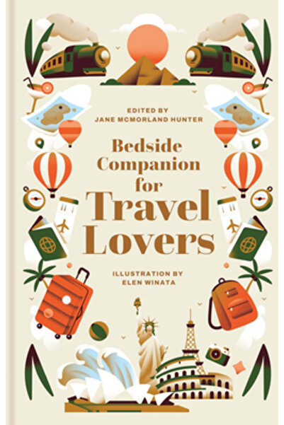 Batsford Books Companion de noptieră pentru iubitorii de călătorii: o antologie de călătorii neînfricate pentru fiecare noapte a anului