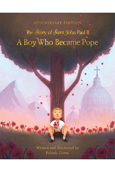 Pauline Books & Media Un băiat care a devenit papă: Povestea lui Ioan Paul al...