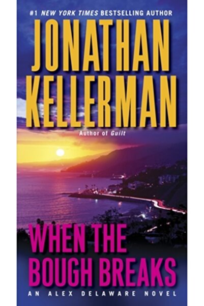 Ballantine Books Când creanga se rupe: Un roman al lui Alex Delaware