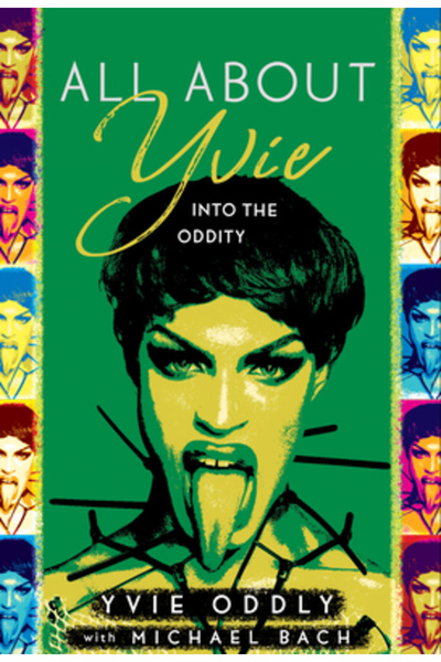 Greenleaf Book Group Pr Totul despre Yvie: În ciudățenii