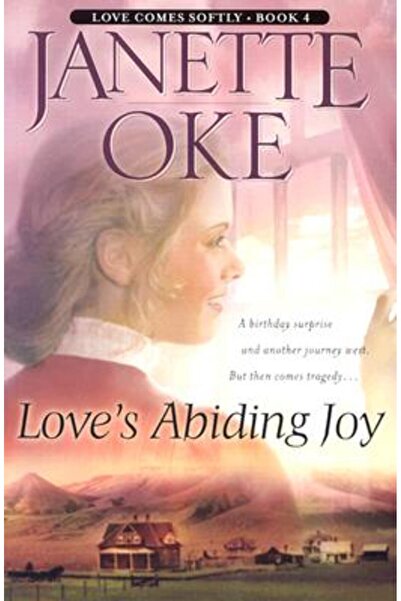 Bethany House Publishers Bucuria nemuritoare a iubirii