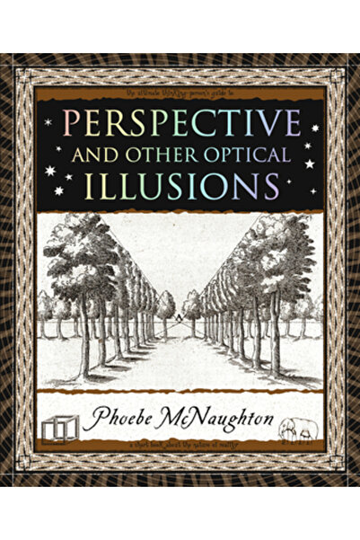 Wooden Books Perspectivă: și alte iluzii optice