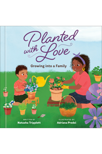 Waterbrook Pr Plantați cu dragoste: Creșterea într-o familie