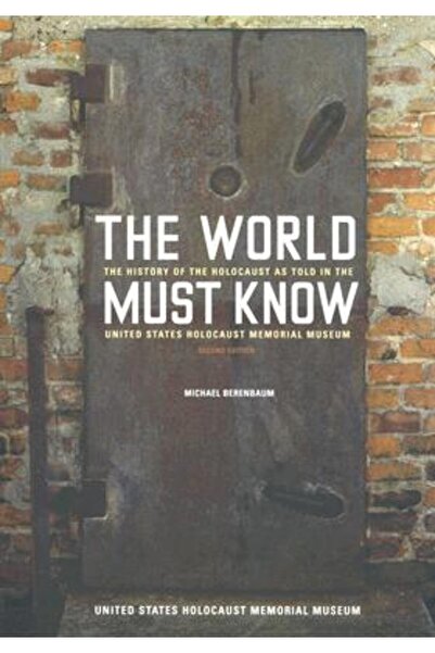 Johns Hopkins University Press Lumea trebuie să știe: Istoria Holocaustului a...