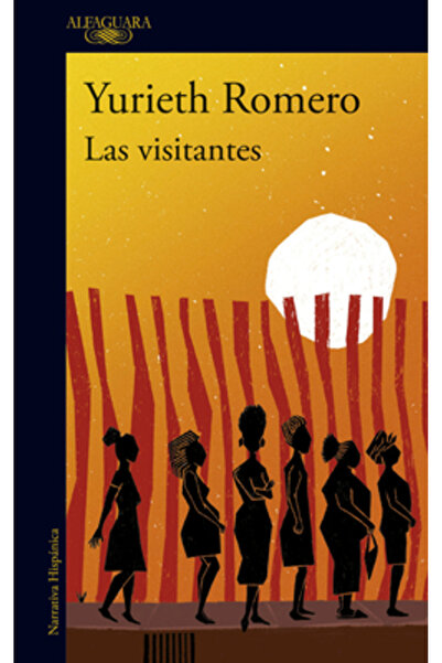 Alfaguara Las Visitantes / The Visitors