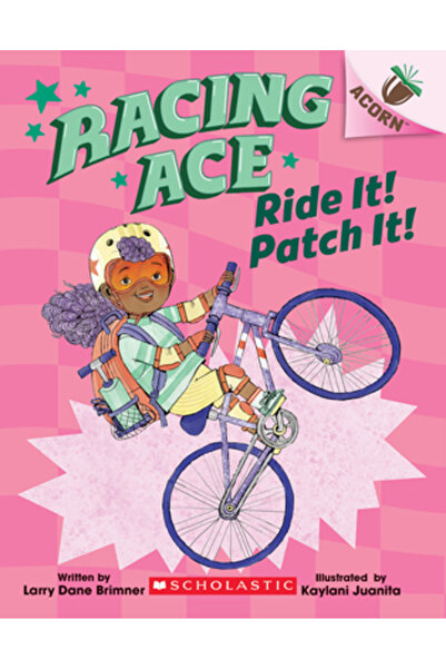 Scholastic Călărește-l! Prăjește-l!: O carte Acorn (Racing Ace #3)