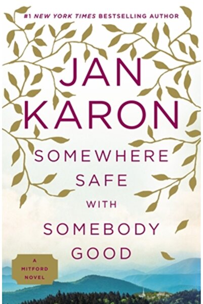 Berkley Pub Group Undeva în siguranță cu cineva bun: Noul roman Mitford