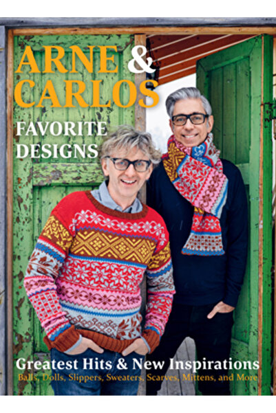 Trafalgar Square Arne & Carlos' Favorite Designs: Greatest Hits and New Inspi...