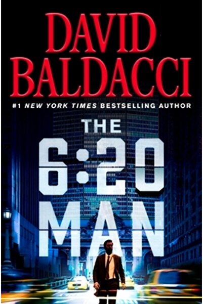 Grand Central Publ The 6:20 Man: A Thriller