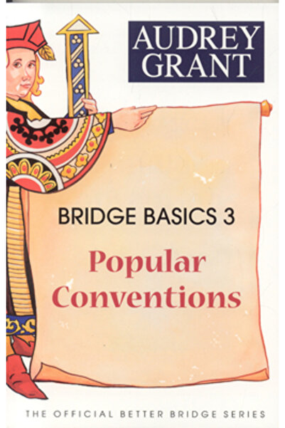 Baron Barclay Bridge Supplies Noțiuni de bază despre bridge 3: Convenții popu...
