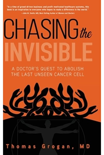 Koehler Books Urmărind invizibilul: Misiunea unui doctor de a aboli ultima ce...