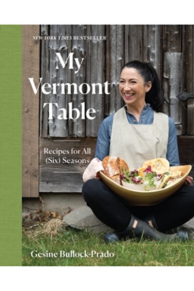 Countryman Pr Masa mea din Vermont: Rețete pentru toate (șase) anotimpurile