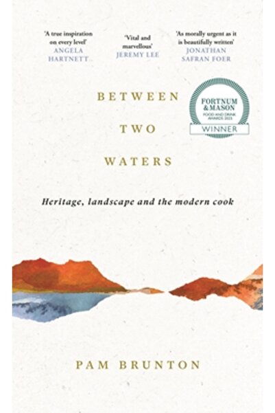 Canongate Books Între două ape: patrimoniu, peisaj și bucătarul modern